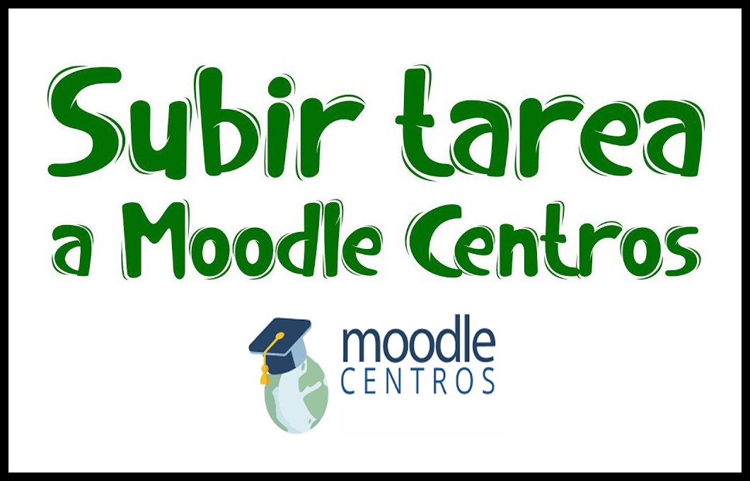 VIDEOTUTORIAL SUBIR TAREA